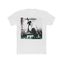 Load image into Gallery viewer, The Thrash - Oakland Moshing