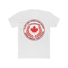 Load image into Gallery viewer, Canadians Are Nice
